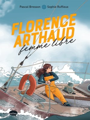 cover image of Florence Arthaud, femme libre
